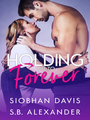 cover image of Holding on to Forever